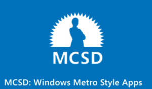 MCSD - Microsoft Certified Solutions Developer